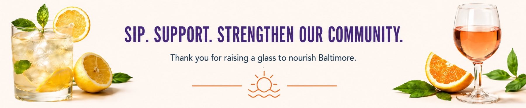 Sip Support Strengthen Your Baltimore Community